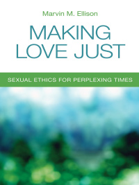 Cover image: Making Love Just 9780800698843