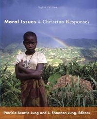 Immagine di copertina: Moral Issues and Christian Responses 8th edition 9780800698966