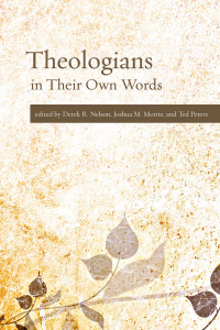 Titelbild: Theologians in Their Own Words 9780800698805