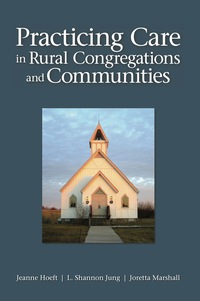 Cover image: Practicing Care in Rural Congregations and Communities 9780800699543
