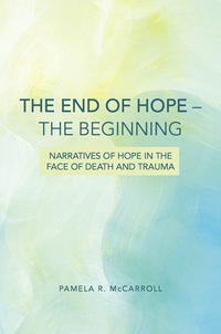 Titelbild: The End of Hope--The Beginning 9780800699666
