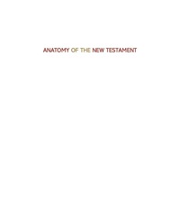Titelbild: Anatomy of the New Testament 7th edition 9780800699710