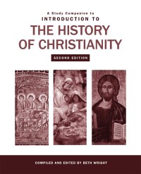 Titelbild: A Study Companion to Introduction to the History of Christianity 9781451464672