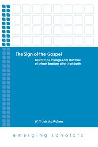 Cover image: The Sign of the Gospel 9780800699994