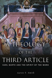 Titelbild: A Theology of the Third Article 9781451464719
