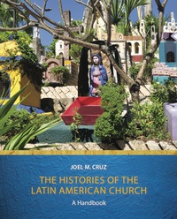 Omslagafbeelding: The Histories of the Latin American Church 9781451465648