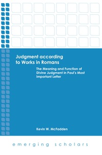 表紙画像: Judgment According to Works in Romans 9781451465679