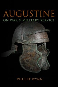 Imagen de portada: Augustine on War and Military Service 9781451464733