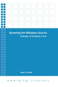Cover image: Queering the Ethiopian Eunuch 9781451465655