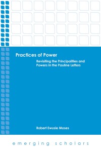 Imagen de portada: Practices of Power 9781451476644