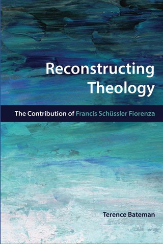 Imagen de portada: Reconstructing Theology: The Contribution of Francis Schssler Fiorenza 9781451472110