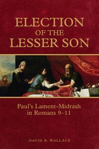 Cover image: Election of the Lesser Son 9781451482959