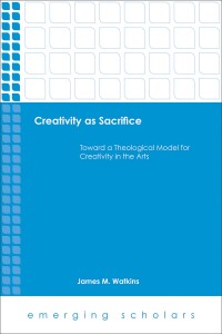 Cover image: Creativity as Sacrifice 9781451472189
