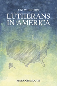 Titelbild: Lutherans in America 9781451472288