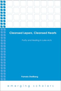 Cover image: Cleansed Lepers, Cleansed Hearts 9781451485240