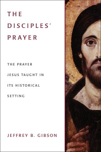Cover image: The Disciple's  Prayer 9781451490251