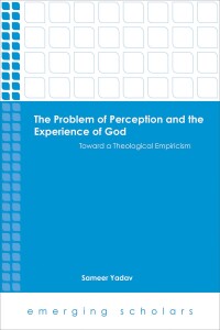 Omslagafbeelding: The Problem of Perception and the Experience of God 9781451488852