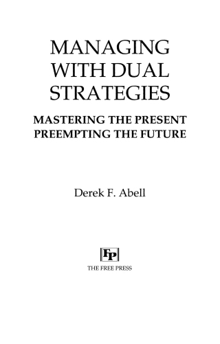 Cover image: Managing with Dual Strategies 9780029001455