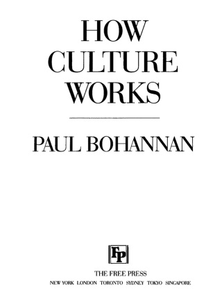Cover image: How Culture Works 9780029045053