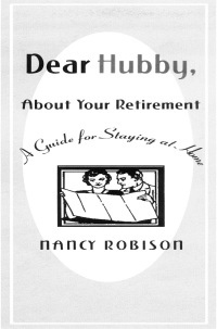 Cover image: Dear Hubby, About Your Retirement 9780684851969