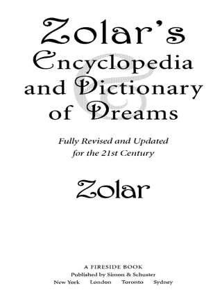 Cover image: Zolar's Encyclopedia and Dictionary of Dreams 9780743222631