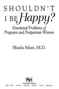 Cover image: Shouldn't I Be Happy 9780743237604