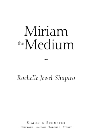 Cover image: Miriam the Medium 9781416578291
