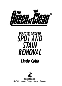 Cover image: The Royal Guide to Spot and Stain Removal 9781451613049