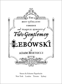Cover image: Two Gentlemen of Lebowski 9781451605815