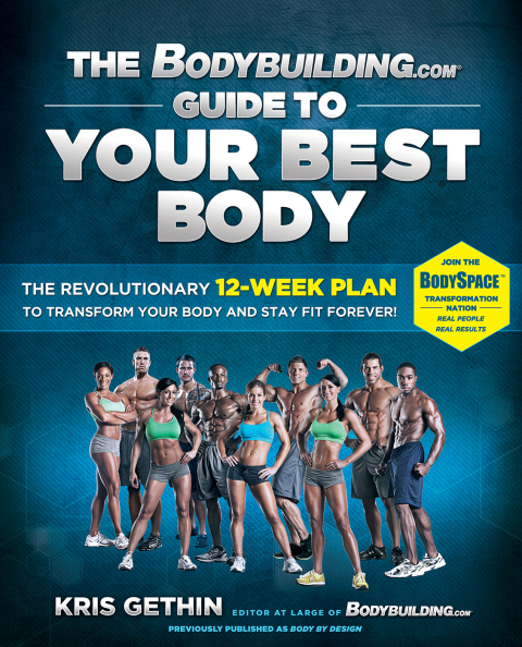The Bodybuilding.com Guide to Your Best Body: The Revolutionary 12-Week Plan to Transform Your Body and Stay Fit Forever - FULL INSTANT DOWNLOAD | PDF DOCX EPUB