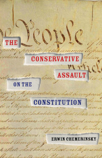 Cover image: The Conservative Assault on the Constitution 9781416574675