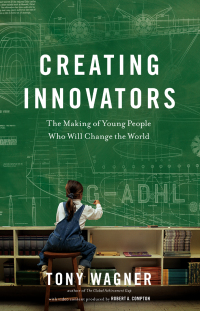 Cover image: Creating Innovators 9781451611519