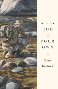 Cover image: A Fly Rod of Your Own 9781451618358