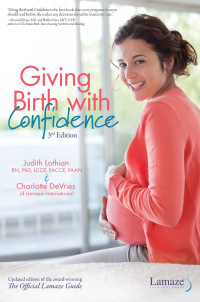 Cover image: Giving Birth With Confidence (Official Lamaze Guide, 3rd Edition) 3rd edition 9781451619225