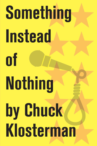 Cover image: Something Instead of Nothing