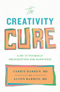 Cover image: The Creativity Cure 9781451636796