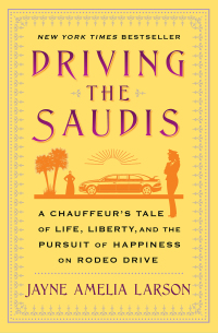 Cover image: Driving the Saudis 9781451640038