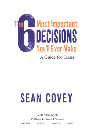 Cover image: The 6 Most Important Decisions You'll Ever Make 9781501157134