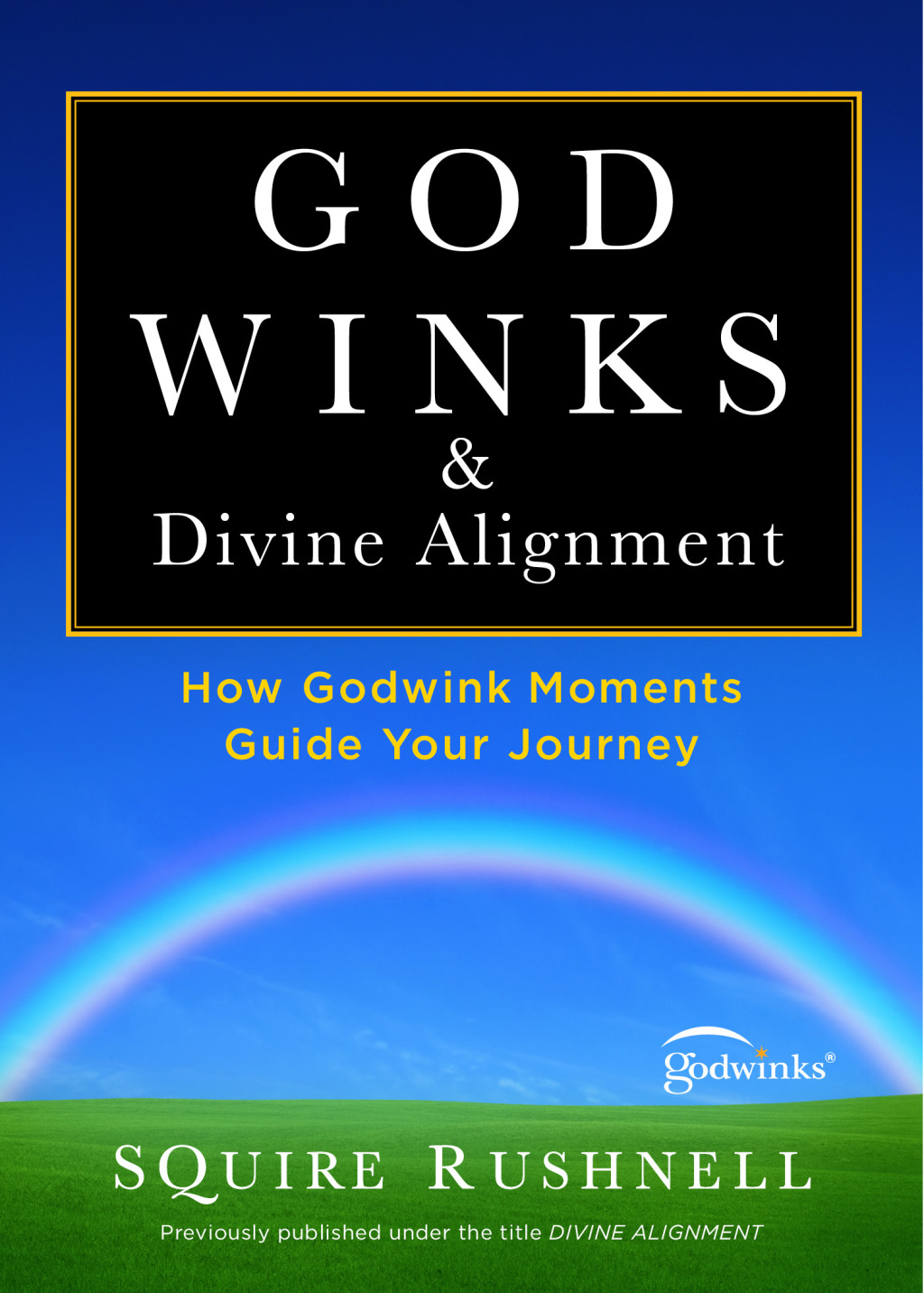 Godwinks & Divine Alignment How Godwink Moments Define Your Journey