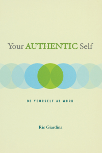 Cover image: Your Authentic Self 9781582700755