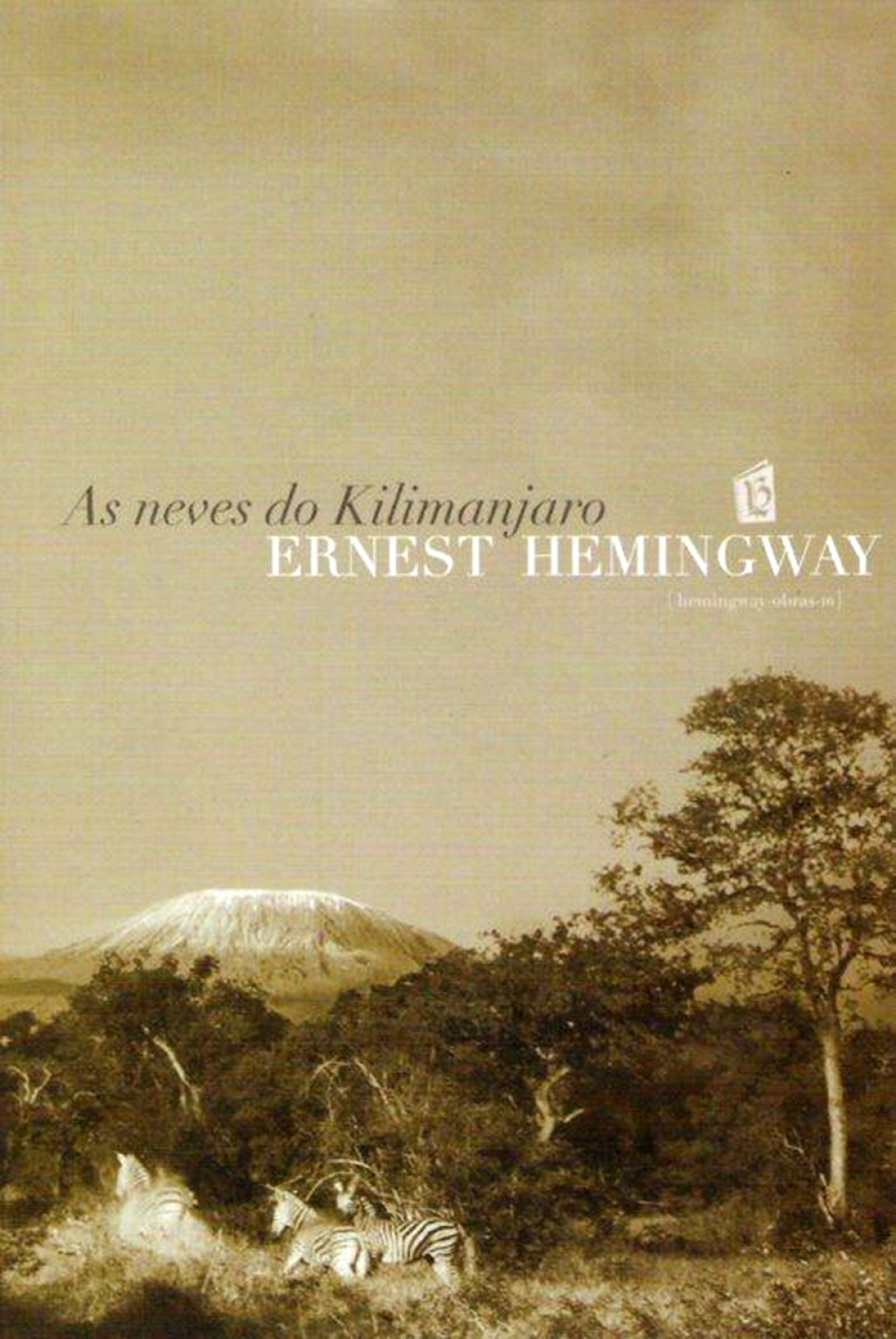 As Neves Do Kilimanjaro [The Snows of Kilimanjaro] (eBook) - Ernest Hemingway,