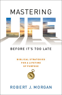 Cover image: Mastering Life Before It's Too Late 9781476744865