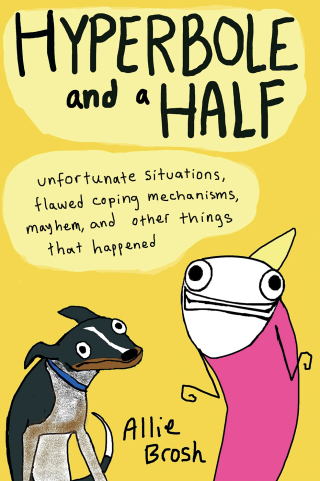 Cover image: Hyperbole and a Half 9781451666175