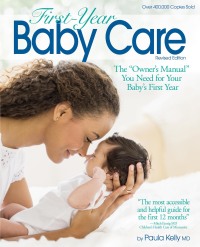 Cover image: First Year Baby Care (2016) 9781451629903