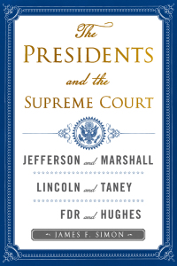 Cover image: The Presidents and the Supreme Court