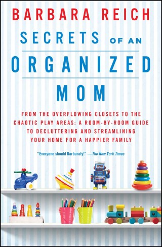 Cover image: Secrets of an Organized Mom 9781451672862
