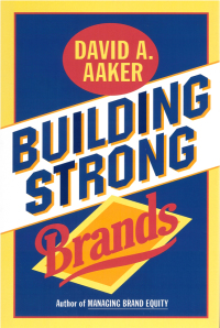 Cover image: Building Strong Brands 9780029001516