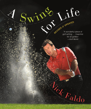 Cover image: A Swing for Life: Revised and Updated 9781451676532