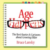 Cover image: Age Happens 9781451679960