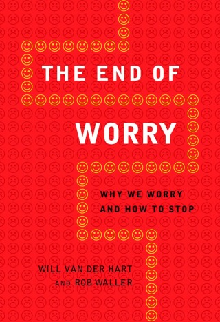 Cover image: The End of Worry 9781451682809